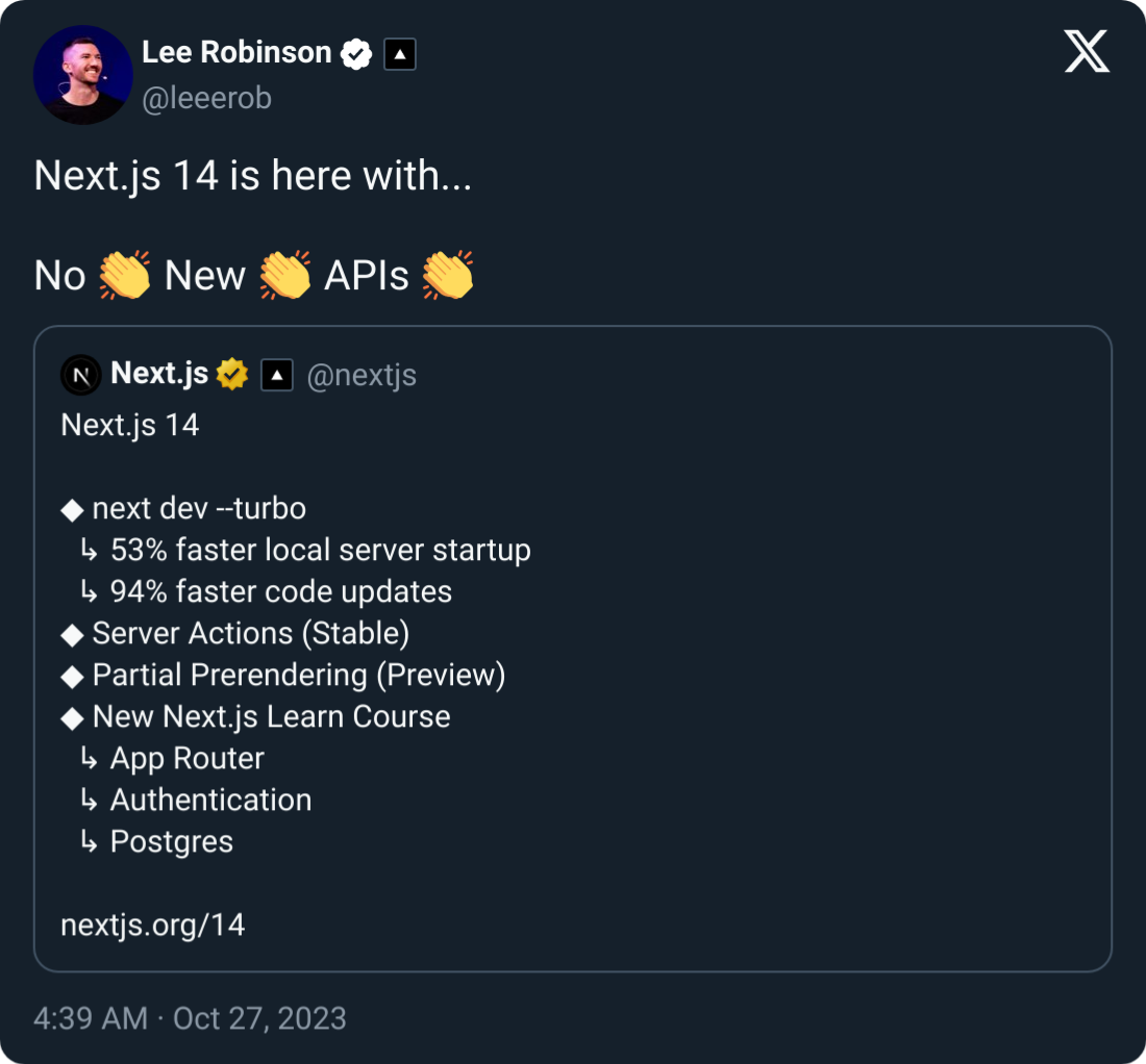 Tweet from Lee Robinson about Next.js 14 containing no new APIs - dark mode version