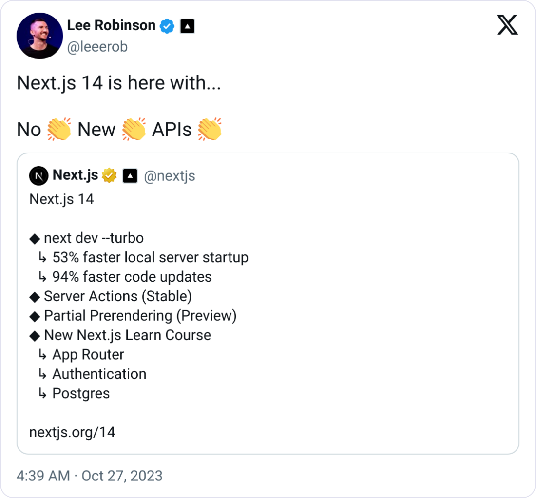 Tweet from Lee Robinson about Next.js 14 containing no new APIs - light mode version